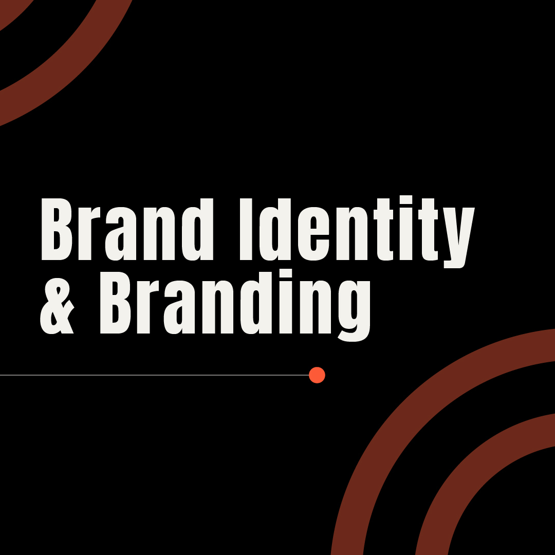Brand Identity & Branding